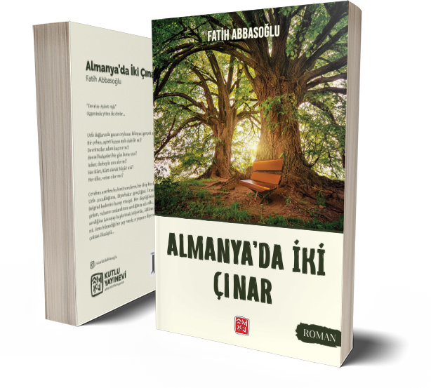 Almanya'da İki Çınar - Fatih Abbasoğlu - Görsel 2