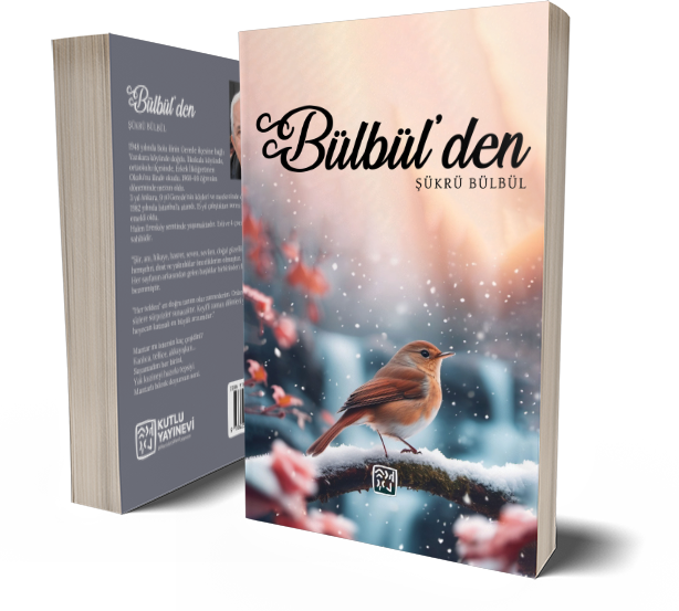Bülbül'den - Şükrü Bülbül