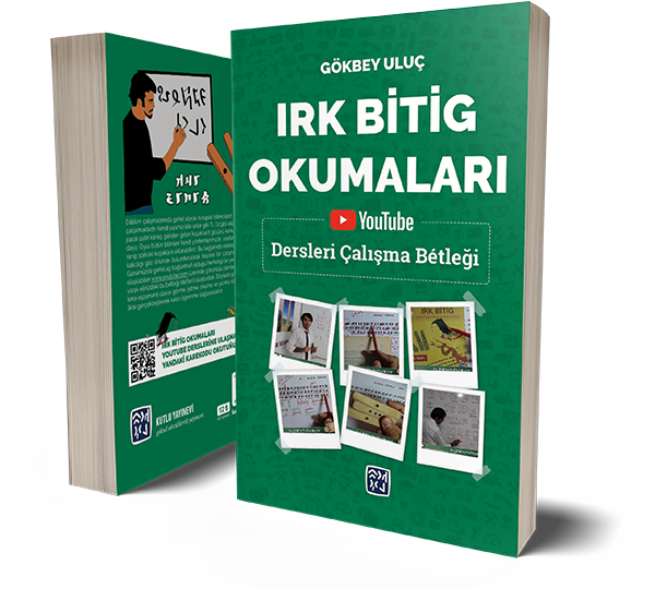 Irk Bitig Okumaları - Gökbey Uluç