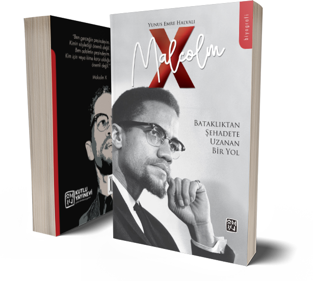 Malcolm X - Yunus Emre Halvalı