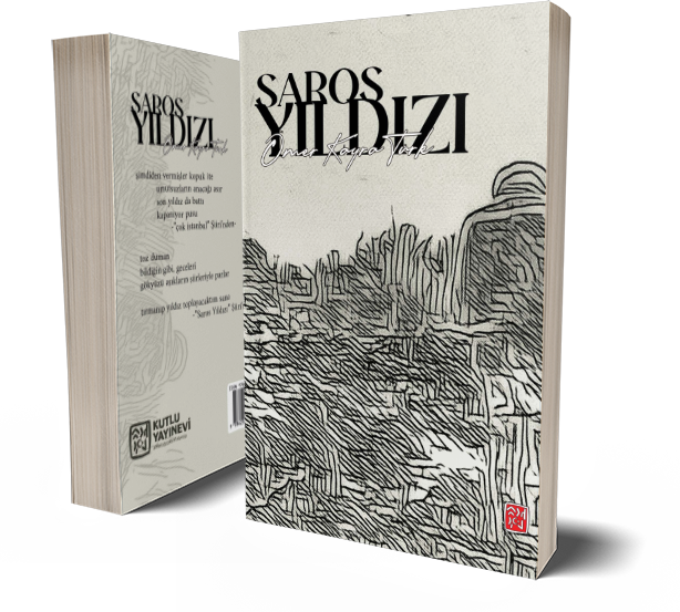 Saros Yıldızı - Ömer Kayra Türk