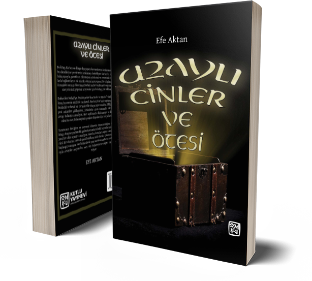 Uzaylı Cinler ve Ötesi - Efe Aktan