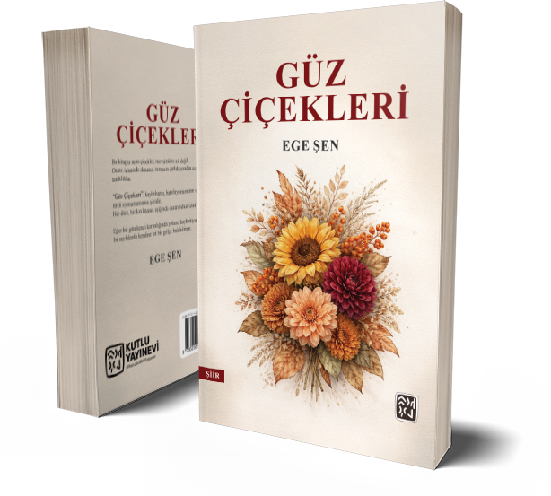 Güz Çiçekleri - Ege Şen